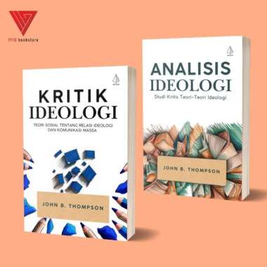 Iyig - Buku John B. Thompson - buku kritik ideologi - buku analisis ideologi - ircisod Kritik ideolo