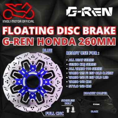 DISC BRAKE PIRINGAN CAKRAM DEPAN FLOATING G-REN GREN 260MM 260 MM BEAT SCOOPY GENIO STYLO VARIO 110 