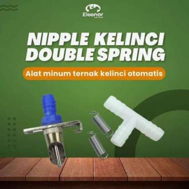 Nipple Alat Minum Kelinci Ayam Nipel Kelinci Double Spring Otomatis