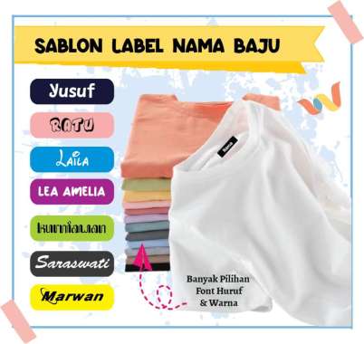 LABEL NAMA CUSTOM SERAGAM SEKOLAH BAJU ANAK CUSTOM SABLON SETRIKA STIKER BIAR TIDAK TERTUKAR SIZE CU