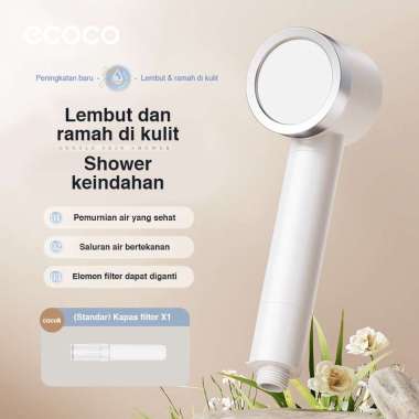 ECOCO Pressurized Shower Head - Filter shower untuk kamar mandi shower keran kamar mandi kran Filter