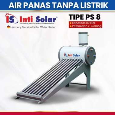 Pemanas Air Tenaga Matahari Solar Water Heater Intisolar PS8 80 Liter / Inti Solar PS 8 80 Liter / P