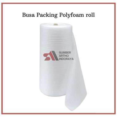 Busa Packing Polyfoam roll - Berkualitas minimal pem.10 roll Plastik 116mm x 5mm x 50m