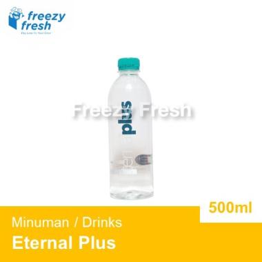 Eternal Plus E+ Air Mineral Botol / Bottled Mineral Water