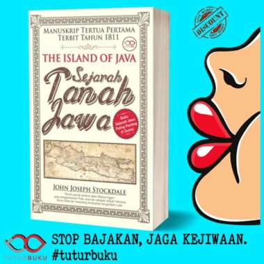 Sejarah Tanah Jawa - The Island Of Java - John Joseph Stockdale