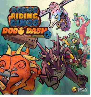 Dodos Riding Dinos Dodo Dash Board Game