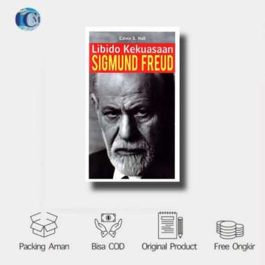 Libido Kekuasaan Sigmund Freud - Calvin S. Hall