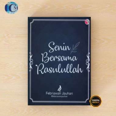 Senin Bersama Rasulullah - Febriawan Jauhari