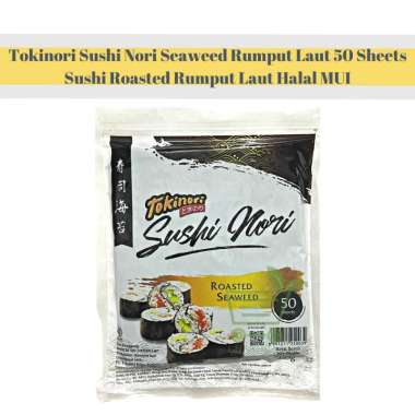 Tokinori Sushi Nori Seaweed Rumput Laut 50 Sheets - Sushi Roasted Rumput Laut Halal MUI
