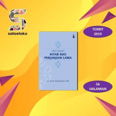 Intisari Kitab Suci Perjanjian Lama - Rm. Al. Purwa Hadiwardoyo, MSF