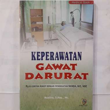 Buku Keperawatan Gawat Darurat