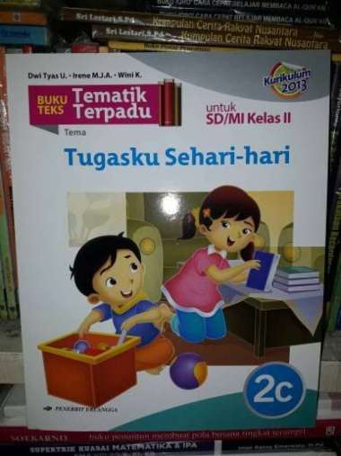 Buku Teks Tematik Terpadu 2C SD/MI Kls II Tugasku Sehari-Hari Kur 2013 Multivariasi Multicolor