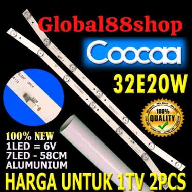 BACKLIGHT TV LED COOCAA 32 INC 32E20W 7K 6V LAMPU KOKA COCA 32 E20W BL 6VOLT 7 KANCING