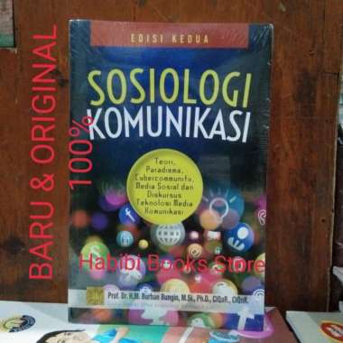 Sosiologi Komunikasi Burhan Bungin / Kencana Multivariasi Multicolor