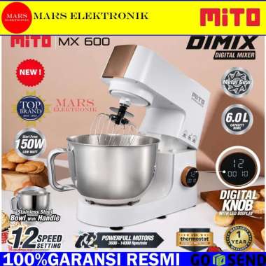 MIXER MITO MX-600 - 6 LITER - DIMIX - PENGADUK ADONAN ROTI - MITO - MIXER MITO MX600 MX 600 - READY