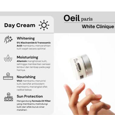 Oeil Paris Brightening White Clinique - with Vit.B dan Vit.E - Melembabkan dan Mencerahkan kulit Nig