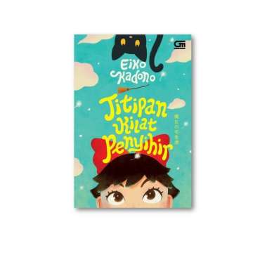 Titipan Kilat Penyihir - Eiko Kadono