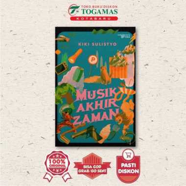 Musik Akhir Zaman - Kiki Sulistyo