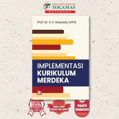 Implementasi Kurikulum Merdeka - Prof. Dr. H. E. Mulyasa