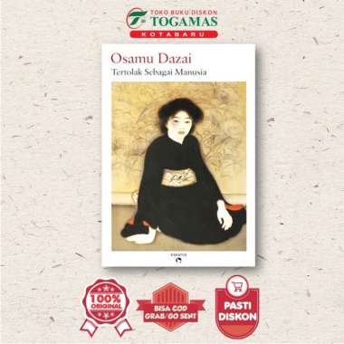 TERTOLAK SEBAGAI MANUSIA - OSAMU DAZAI