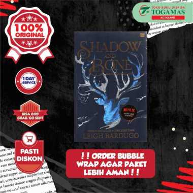 SHADOW AND BONE (BAYANG DAN BELULANG) - LEIGH BARDUGO