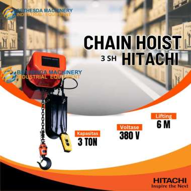 Hitachi 3 TON Hoist Crane 380 Volt Electric Chain 3 TON 380 Volt 3 SH