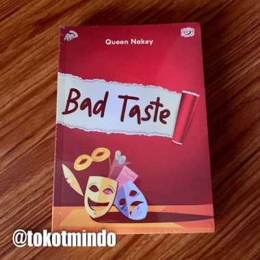 Novel Bad Taste (Queen Nakey)