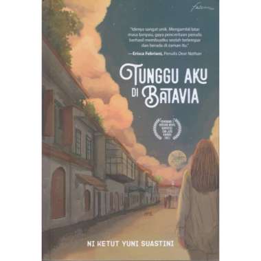 Tunggu Aku Di Batavia