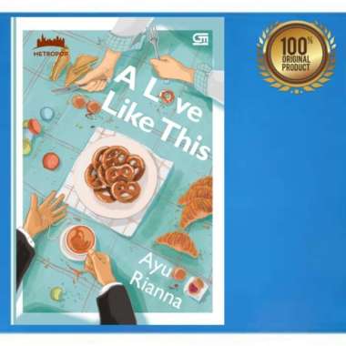 Buku Novel A Love Like This By Ayu Rianna / Original