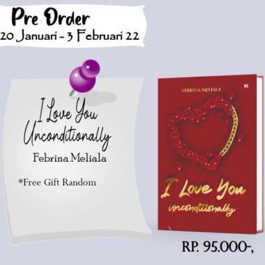 I Love You Unconditionally By Febrina Meliala