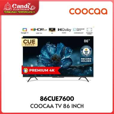 COOCAA Google Smart TV 86 Inch 86CUE7600