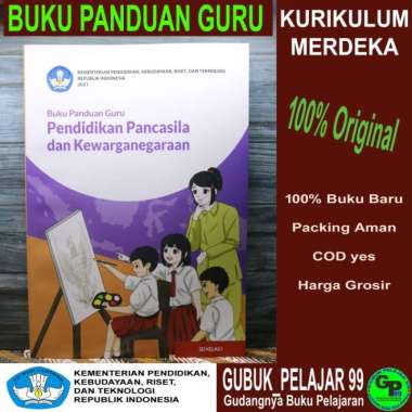 Buku Guru Ppkn Untuk Sd/Mi Kelas 1 Kurikulum Merdeka Kemdikbudristek