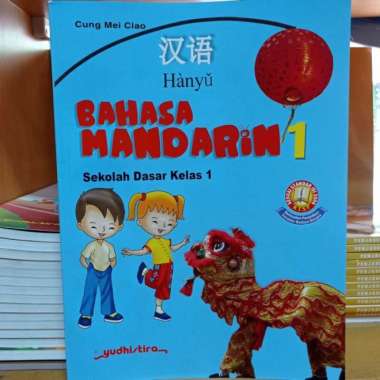 Buku Bahasa Mandarin Kelas 1 Sd Yudhistira