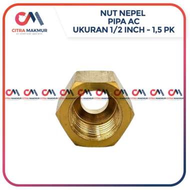 Nut Nepel Tebal 1/2 1/2" Inch Kuningan Pipa AC 1.5 PK Sambungan Pipa Tembaga