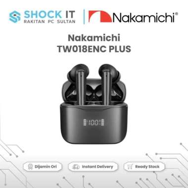 Nakamichi TW018ENC PLUS True Wireless Earbuds Bluetooth Earphone TWS