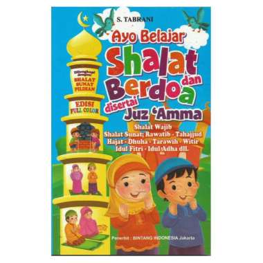 Buku Ayo Belajar Shalat dan Berdoa Disertai Juz Amma Berwarna