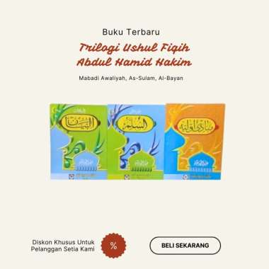 Kitab Trilogi Ushul Fikih Mabadi Awaaliyah Al-Sullam dan Al Bayan SC HVS A5 - Abdul Hamid Hakim - Sa