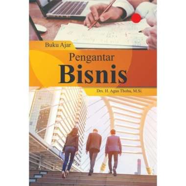 Buku Ajar Pengantar Bisnis Penulis Agus Thoha