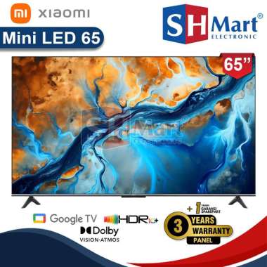 XIAOMI TV S MINI LED 55 INCH / 65 INCH / 75 INCH QD MINI LED 4K UHD DOLBY VISION GARANSI RESMI 65 IN