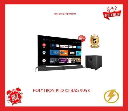 SMART ANDROID DIGITAL LED TV POLYTRON 32 INCH SOUNDBAR- PLD 32 BAG9953