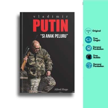 Vladimir Putin (Si Anak Peluru)