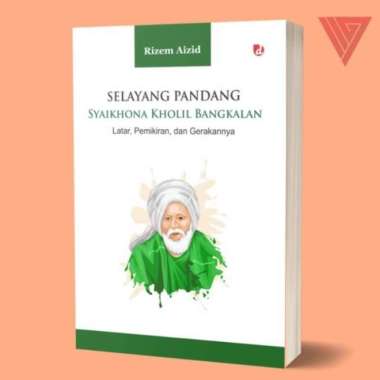 Buku Selayang Pandang Syaikhona Kholil Bangkalan - Rizem Aizid - DIVA
