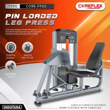Pin Loaded Leg Press Alat Fitness Coreflex CORE-FF03