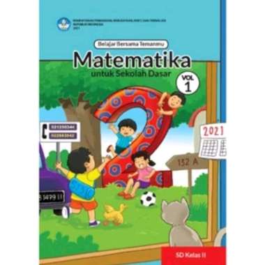 Buku siswa SD/MI Belajar bersama temanku Matematika vol 1 kelas 2 kurikulum merdeka