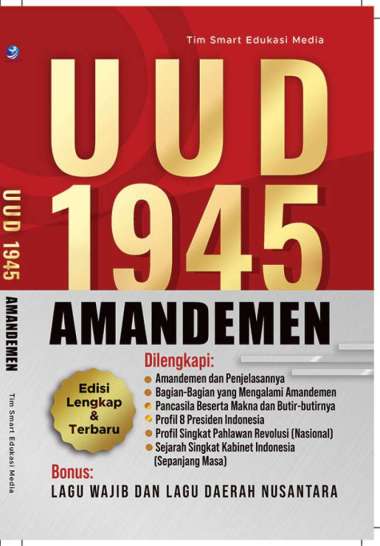 UUD 1945 Amandemen Edisi Terlengkap dan Terbaru