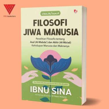 Iyig - Buku Ibnu Sina - Kitab Politik - Mata Air Filsafat - Ilmu Jiwa - Filosofi Jiwa Manusia Filoso