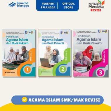 [Erlangga Official] Pendidikan Agama Islam Smk/Mak Kelas 10 11 12 Kurikulum Merdeka KELAS 12