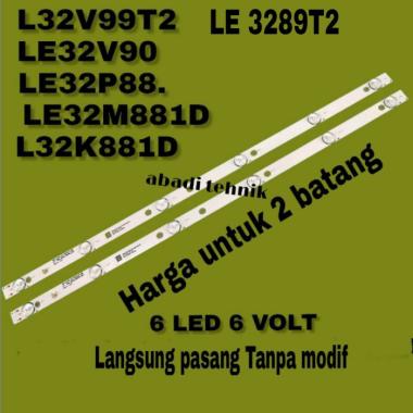 lampu led tv akari backlight 32" inch LE32V99T2 LE32V90 LE32P88 LE3