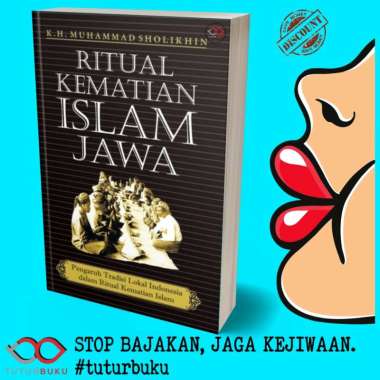 Ritual Kematian Islam Jawa - Mohammad Sholikhin