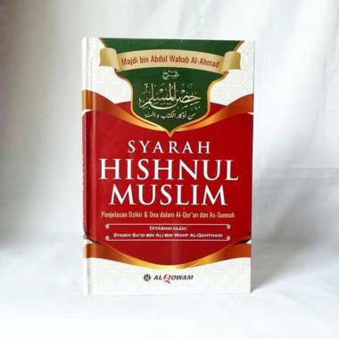Buku Syarah Hisnul Muslim Original - Penerbit Al Qowam